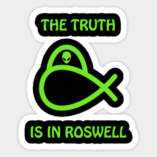 Alien Fish, The Truth is in Roswell Sticker